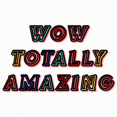 Neon Sign Saying Wow Totally Amazing GIF