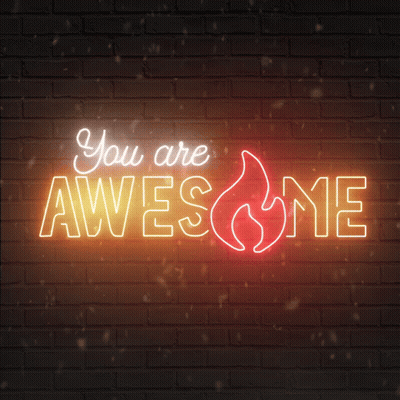 Neon You Are Awesome Sign GIF