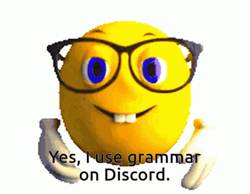 Nerd Using Grammar On Discord Meme GIF