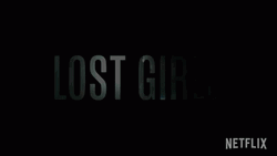 Netflix Lost Girls Intro GIF