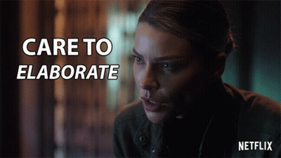 Netflix Woman Care To Elaborate GIF