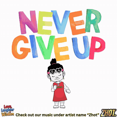 Never Give Up Poster With Cartoon Character GIF