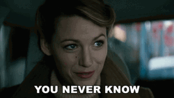 Never Say Never Blake Lively GIF