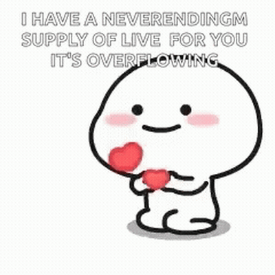 Neverending Supply Of Love GIF