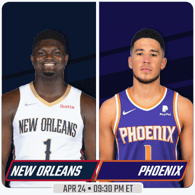 New Orleans And Phoenix Are Playing On April 24Th GIF
