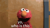 New Phone Who Dis Who Is This Elmo GIF