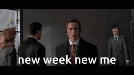 New Week New Me GIF