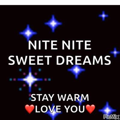 Night Night Sweet Dreams Stay Warm Love You GIF