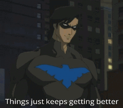 Nightwing Dick Grayson Things Getting Better GIF