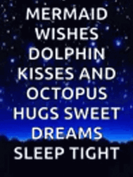 Nighty Night Mermaid Wishes GIF
