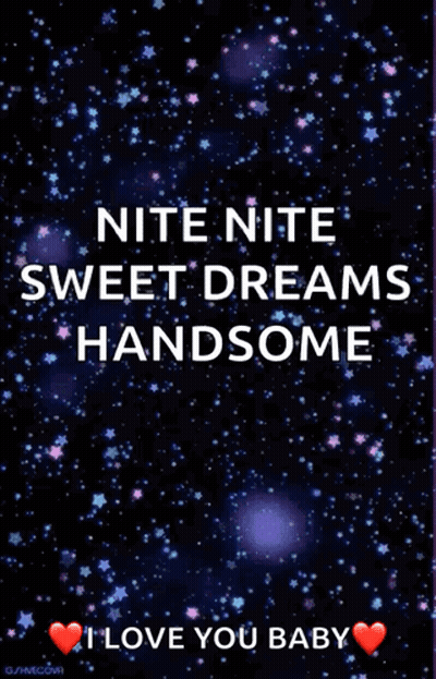 Nite Nite Sweet Dreams Handsome Poster GIF