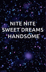 Nite Nite Sweet Dreams Handsome Starry Night Sky GIF