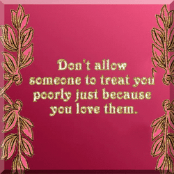 No Don't Allow Others To Mistreat You Respect GIF