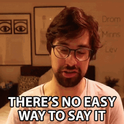 No Easy To Say It What Like Its Hard GIF