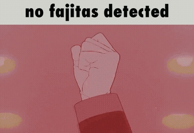 No Fajitas Detected Red Background GIF