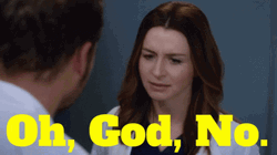 No God Please No Greys Anatomy Amelia Shepherd GIF