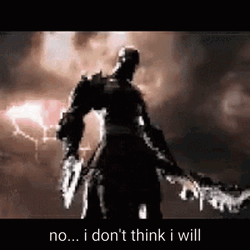 No I Don't Think I Will Scary Kratos GIF