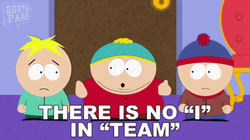 No I In Teamwork Meme GIF