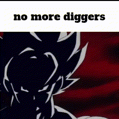 No More Diggers Son Goku GIF