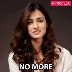 No More Says By Disha Patani GIF