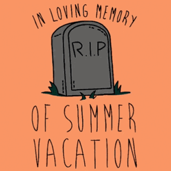 No More Summer Back To School GIF