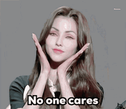 No One Cares Girl Emphasizing Her Face GIF