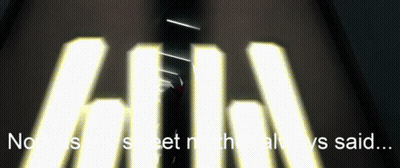 No One Sees What I Always Said Sign GIF