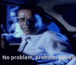 No Problemo Solved Michael GIF