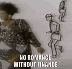 No Romance Without Finance
