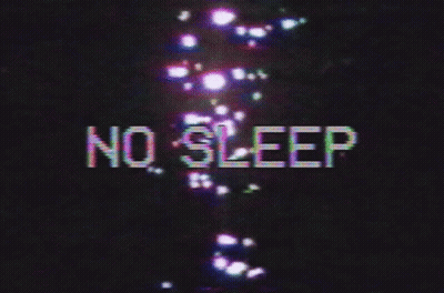 No Sleep Text GIF