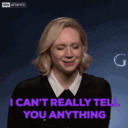No Spoilers I Can't Really Tell You Anything GIF