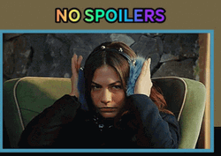 No Spoilers Please Girl Annoyed GIF
