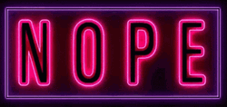 Nope Nope Nope Flashing Neon Lights GIF