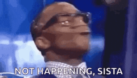 Nope Not Happening GIF