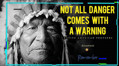 Not All Danger Comes With Warning Poster GIF