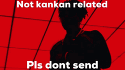 Not Kankan Related GIF