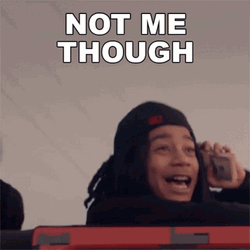 Not Me Though Nahmir GIF