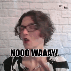 Not No Way GIF