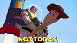 Not Today Buzz And Woody GIF