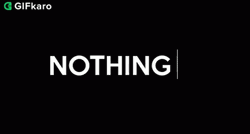 Nothing GIF