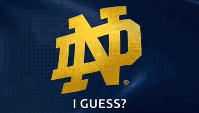 Notre Dame Logo Saying I Guess On Blue Background GIF