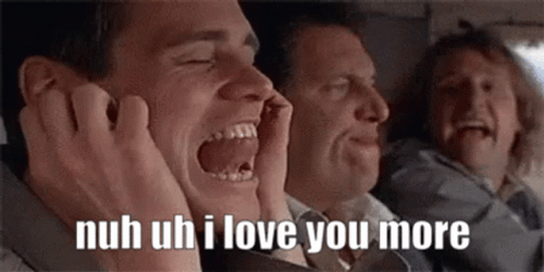 Nuh Uh I Love You More GIF