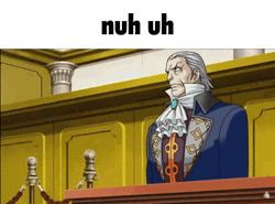 Nuh Uh Manfred Von Karma GIF