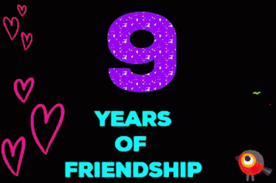 Number 9 Surrounded by Hearts Saying Ye Years of Friendship