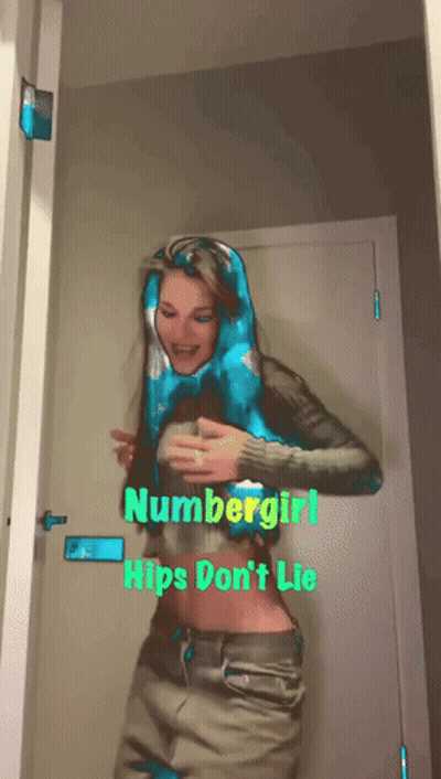 Numbergirl Hips Do N't Lie Is Written Above A Woman GIF