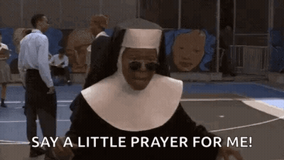 Nun With Sunglasses Saying 'Say A Little Prayer For Me GIF