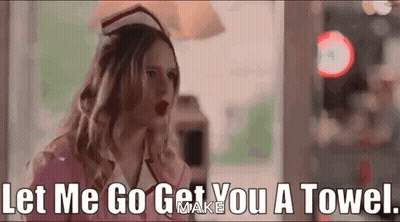Nurse Saying Let Me Get You A Towel GIF