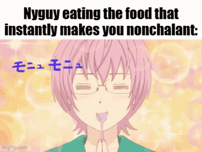 Nyguy Eating Food That Makes You Nonchalant GIF
