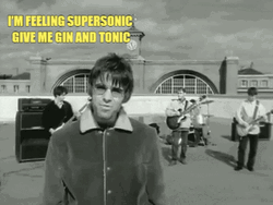 Oasis Feeling Supersonic GIF