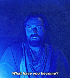 Obi Wan Kenobi What Have You Become GIF